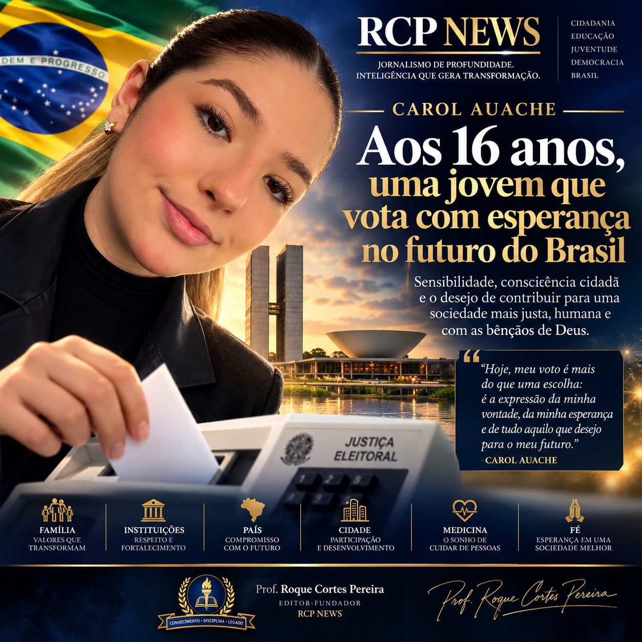 Carol Auache — cidadania e primeiro voto