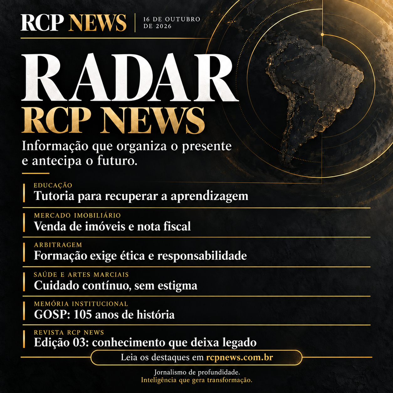 Radar RCP News — Notícias da Semana