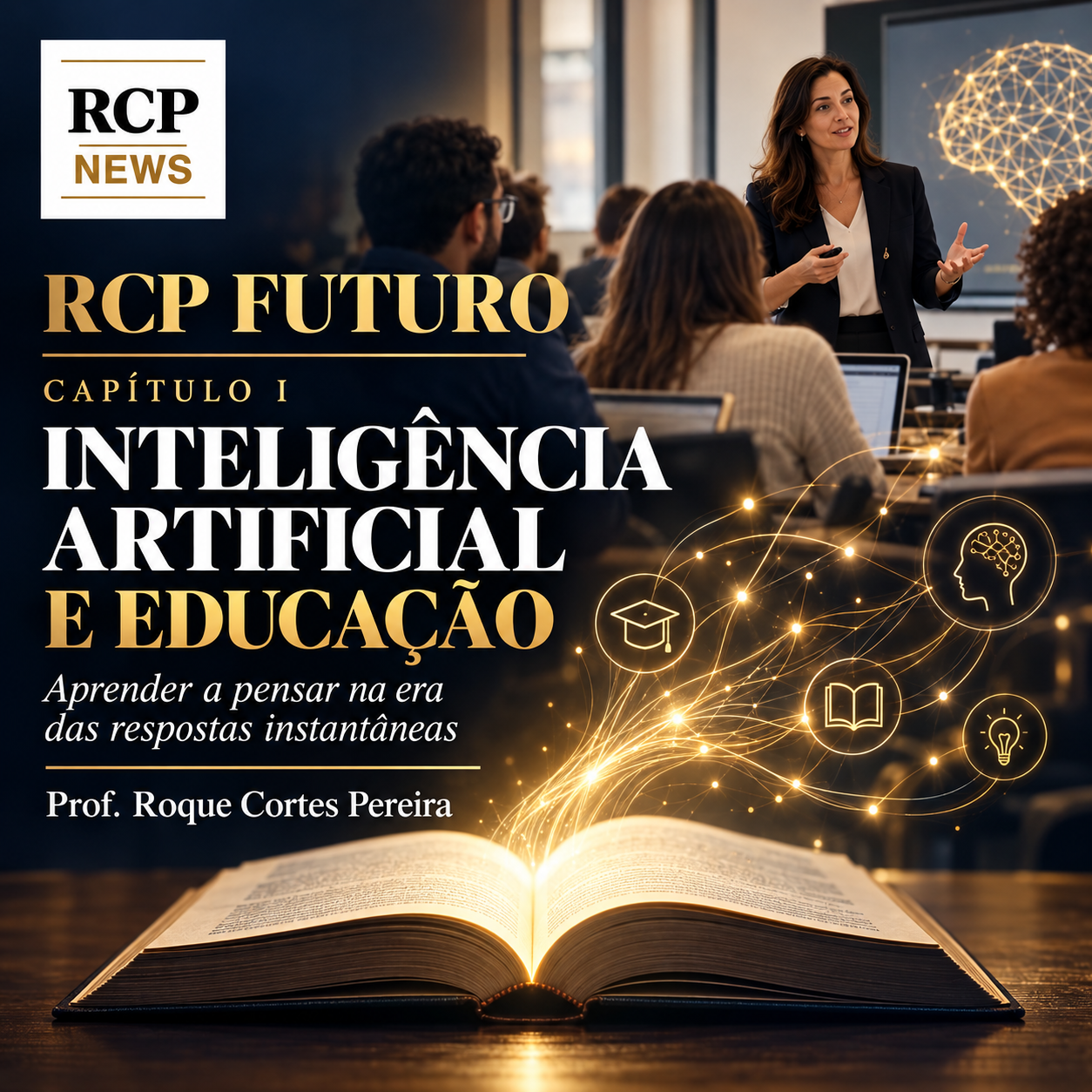 RCP FUTURO — Capítulo I: Inteligência Artificial e Educação