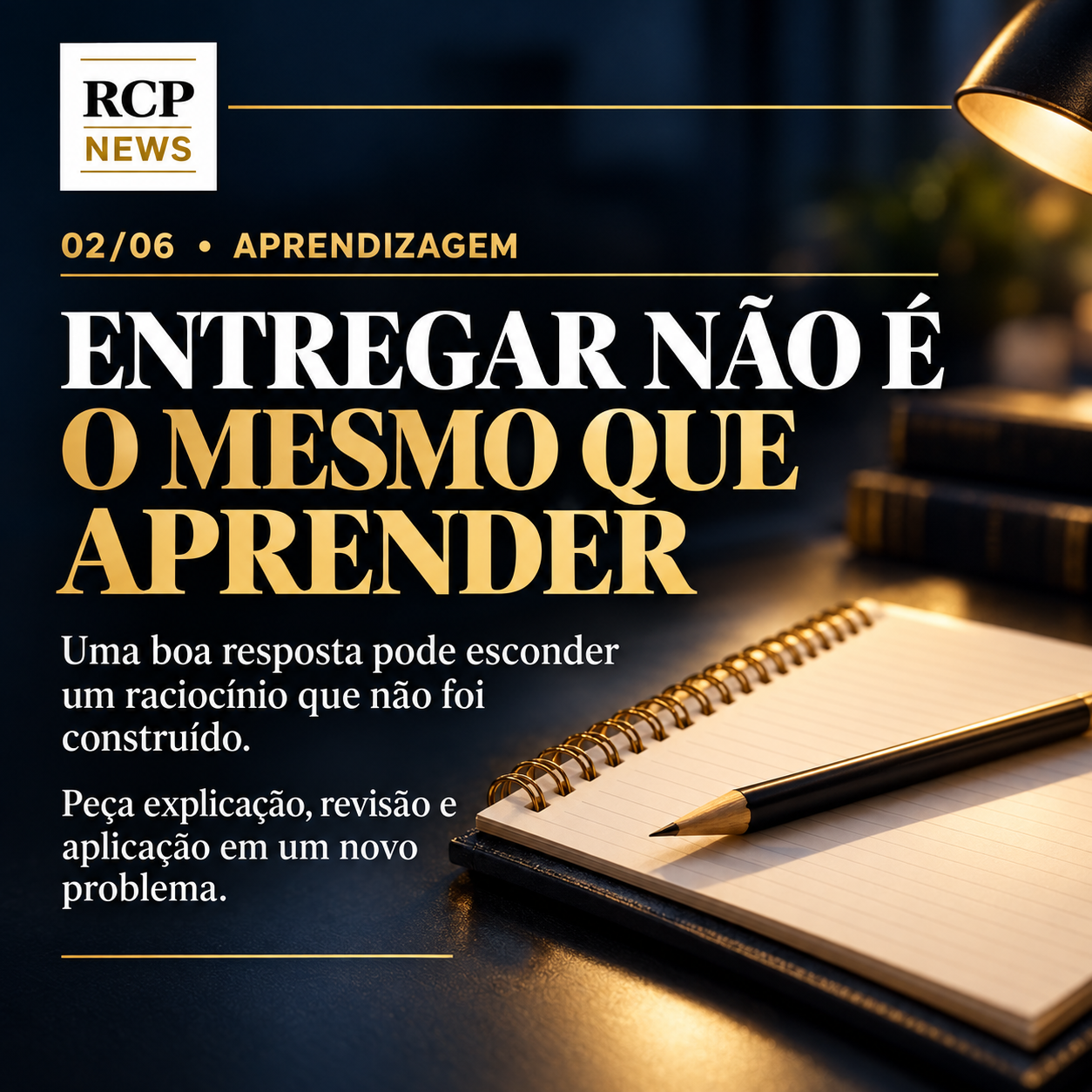 Card 2 de 6: Entregar não é o mesmo que aprender.