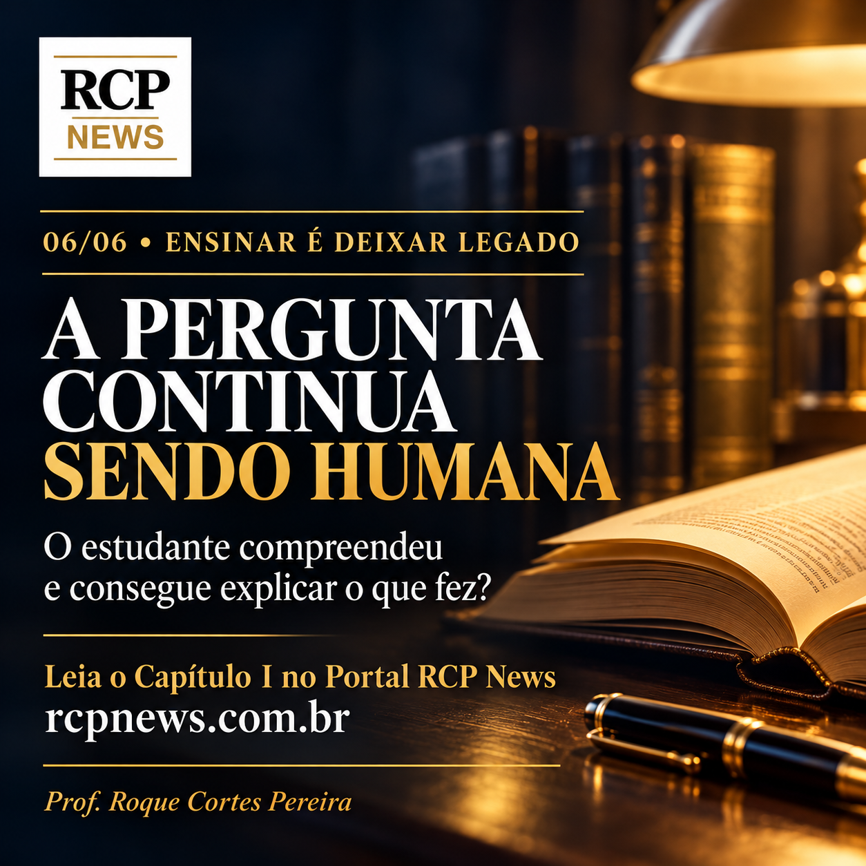 Card 6 de 6: A pergunta continua sendo humana.