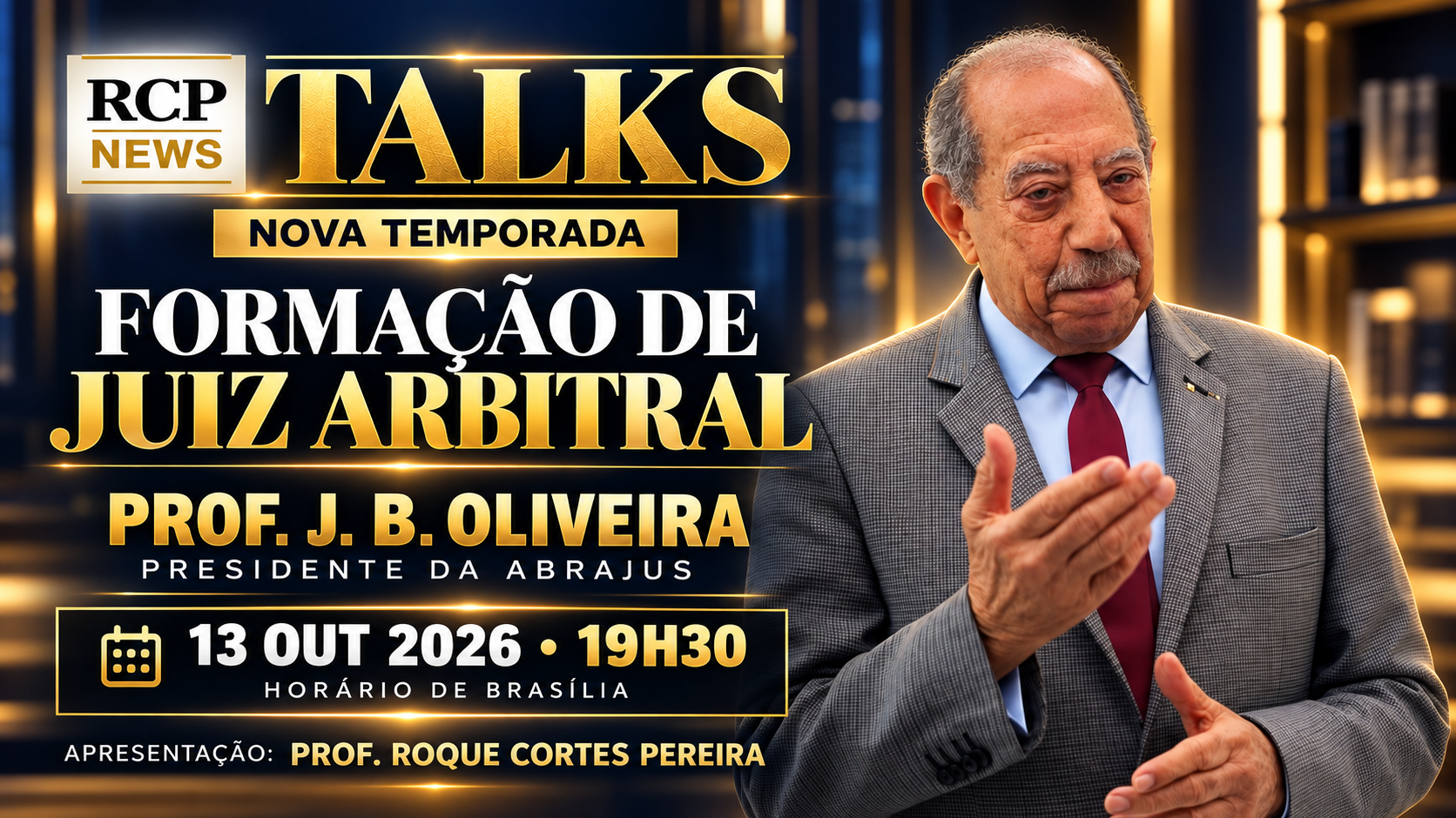 RCP News Talks: Formação de Juiz Arbitral, 13 de outubro às 19h30