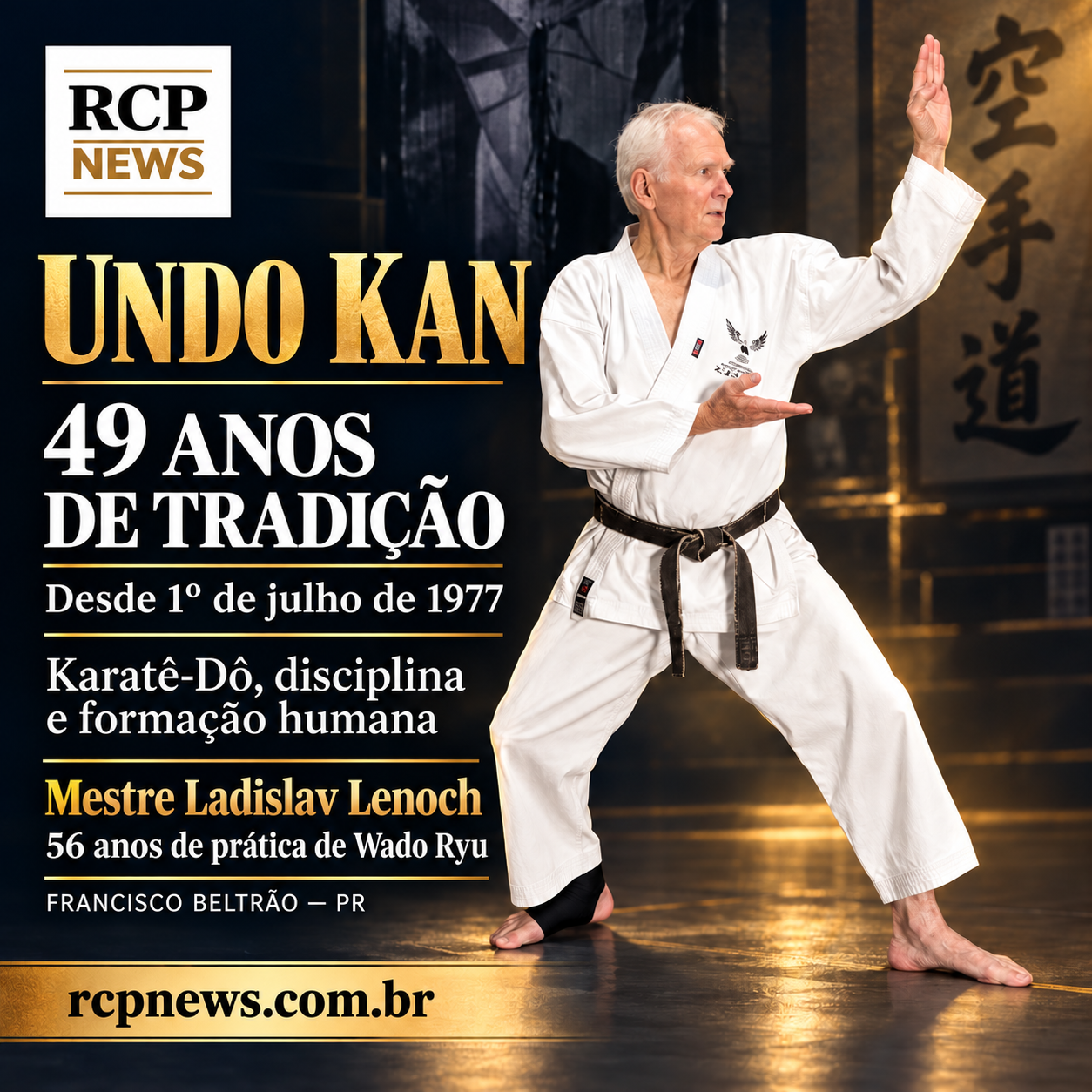 Undo Kan — 49 anos de tradição no karatê