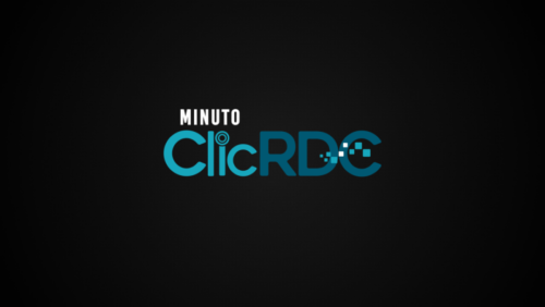 Minuto ClicRDC – 30/05/2025 – ClicRDC